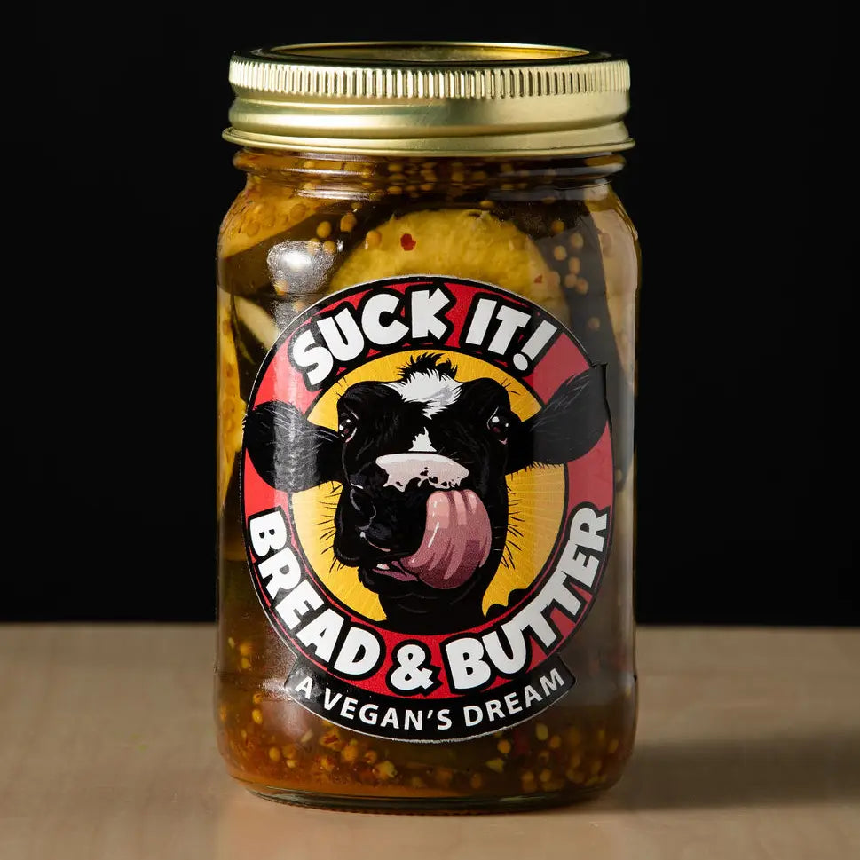 Pickles - Bread & Butter Suck It