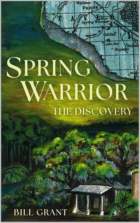 Spring Warrior The Discovery by Bill Grant