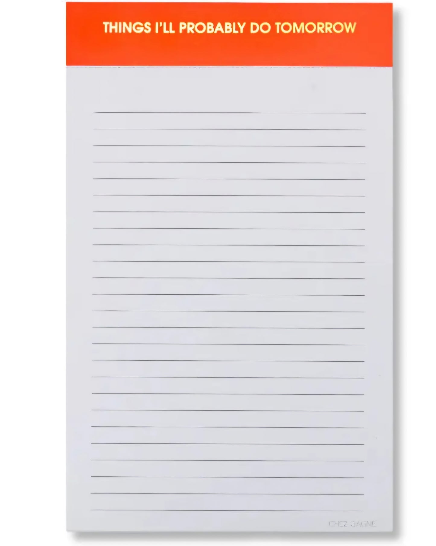 Notepad - Things Ill Probably Do Tomorrow