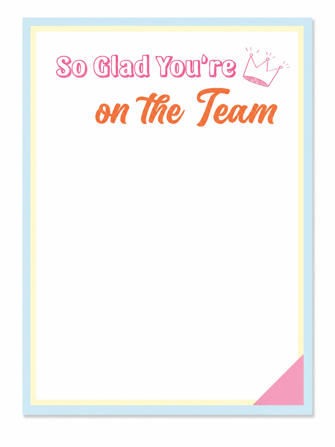 Sticky Notes - On The Team