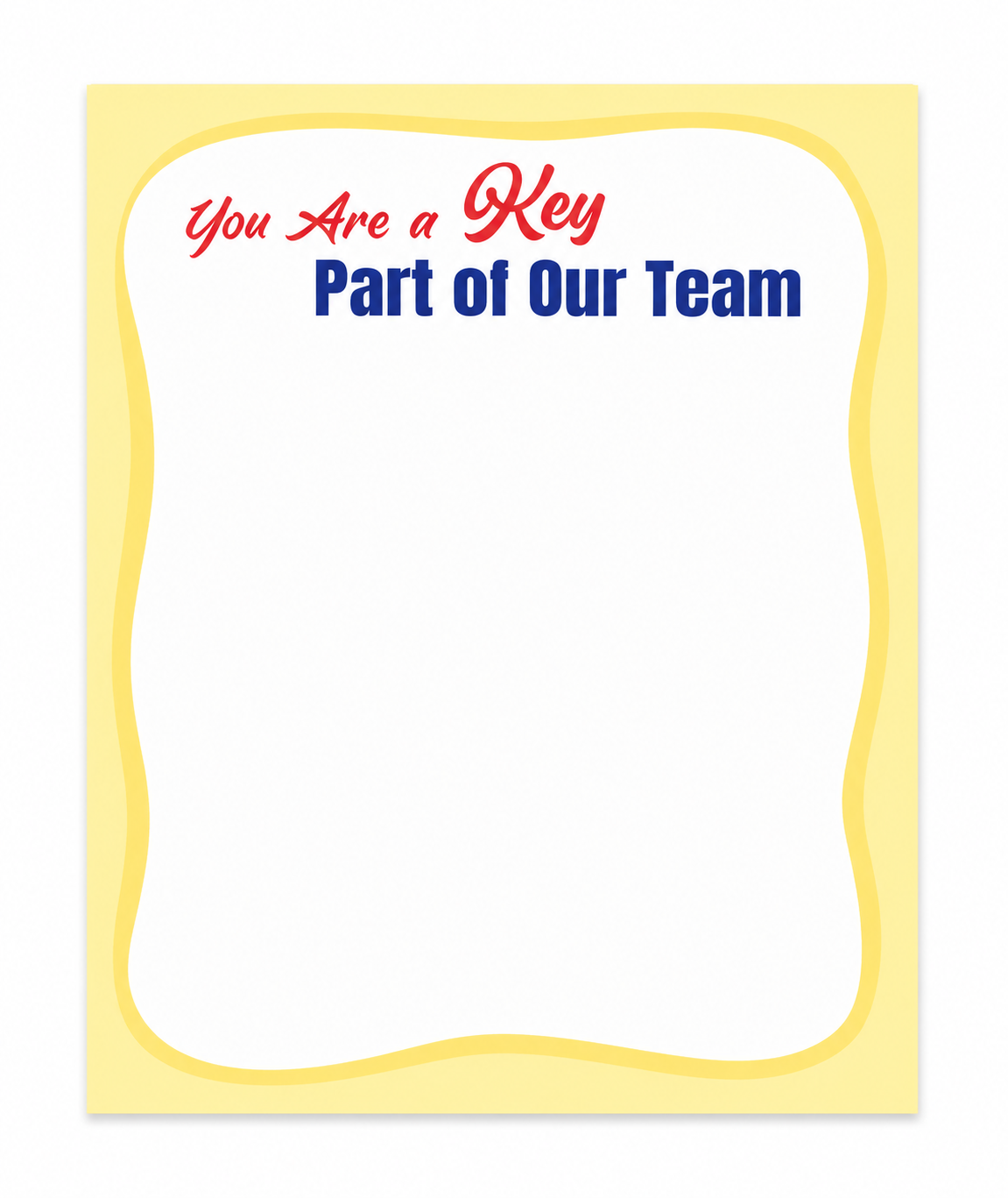 Sticky Notes - Key Part Of The Team