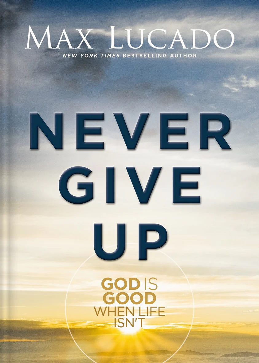 Never Give Up Bestselling Book