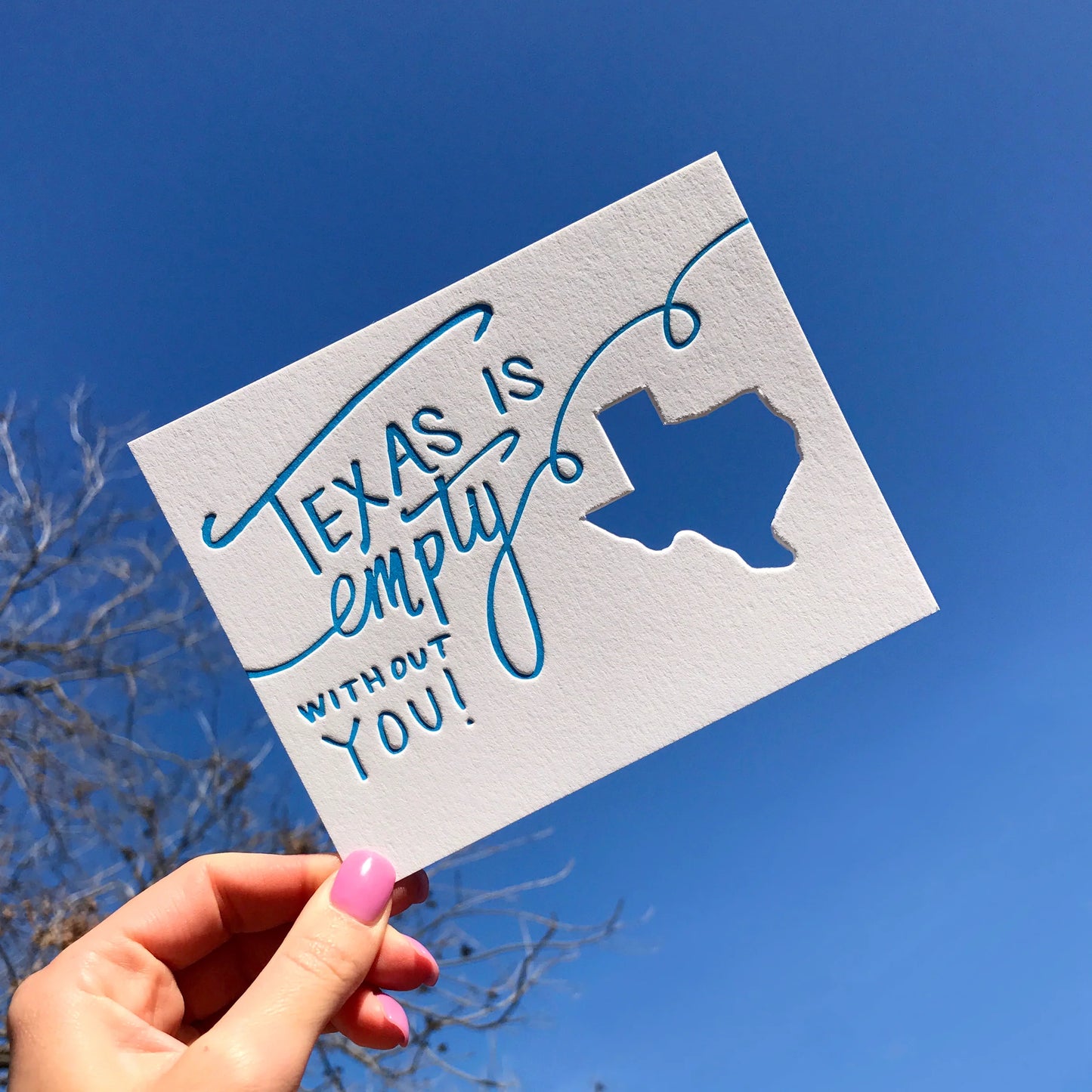 Texas Is Empty Without You Greeting Card