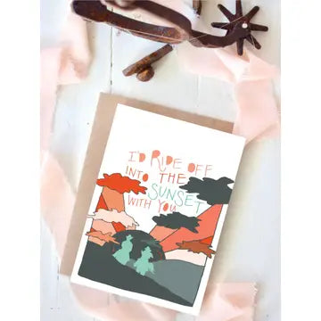 Card | I'd Ride Off Into The Sunset With You Card Anniversary Card