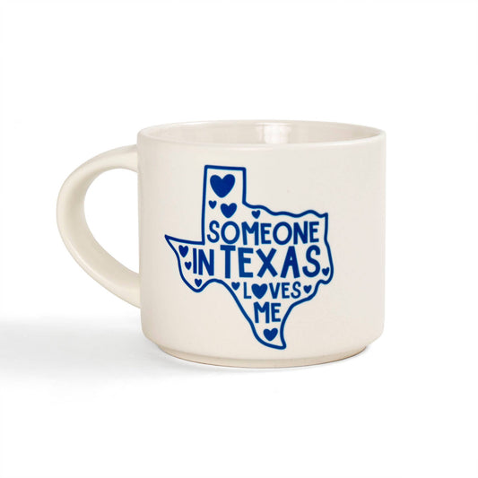 Someone In Texas Loves Me Mug