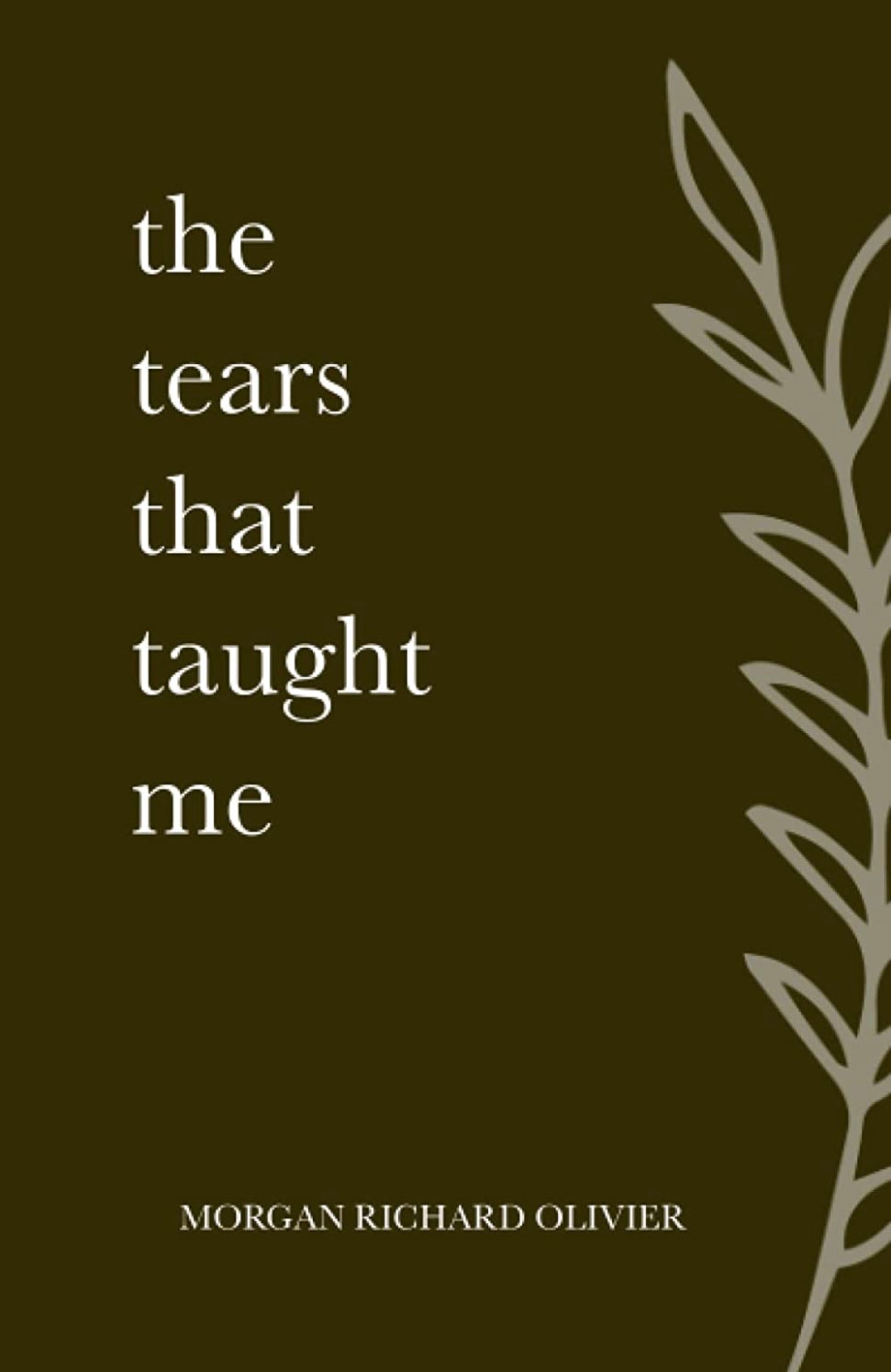 Book - The Tears That Taught Me