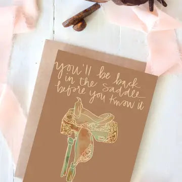 Stationery | Card You'll Be Back In The Saddle Before You know It Get Well Soon Card