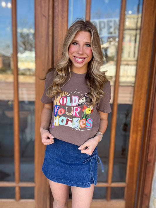 Hold Your Horses Tee