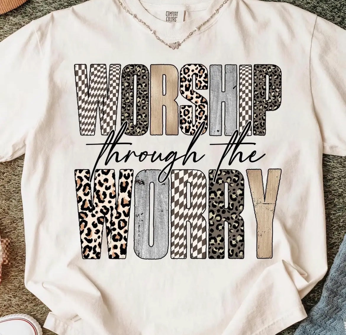 T-Shirt - Worship Through The Worry