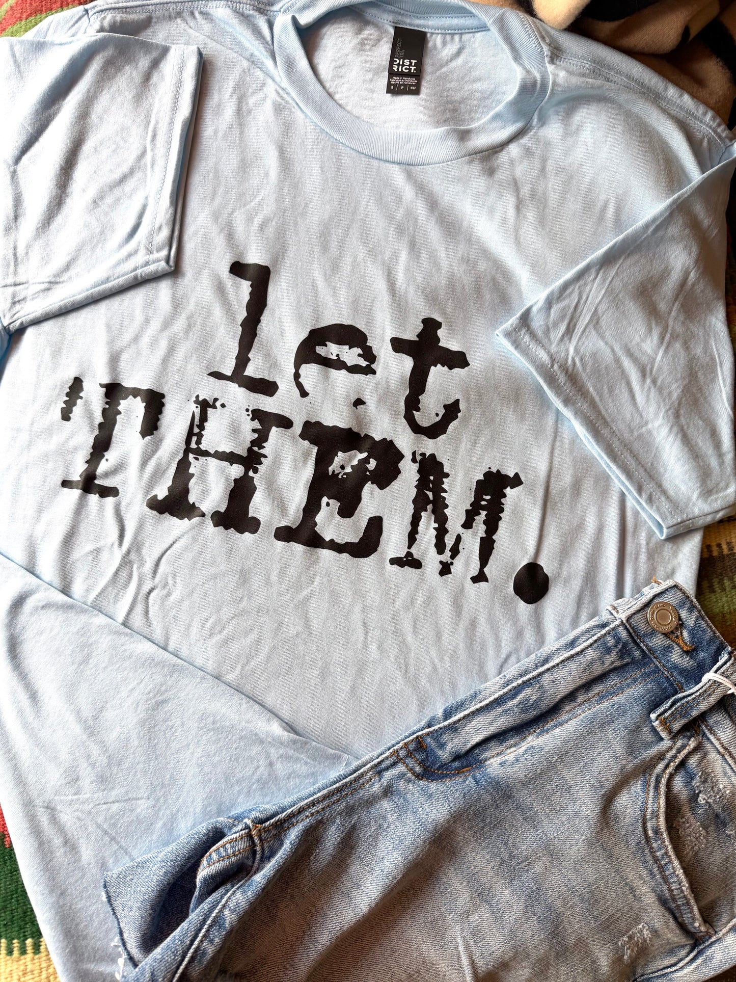 Let Them Typography Tee