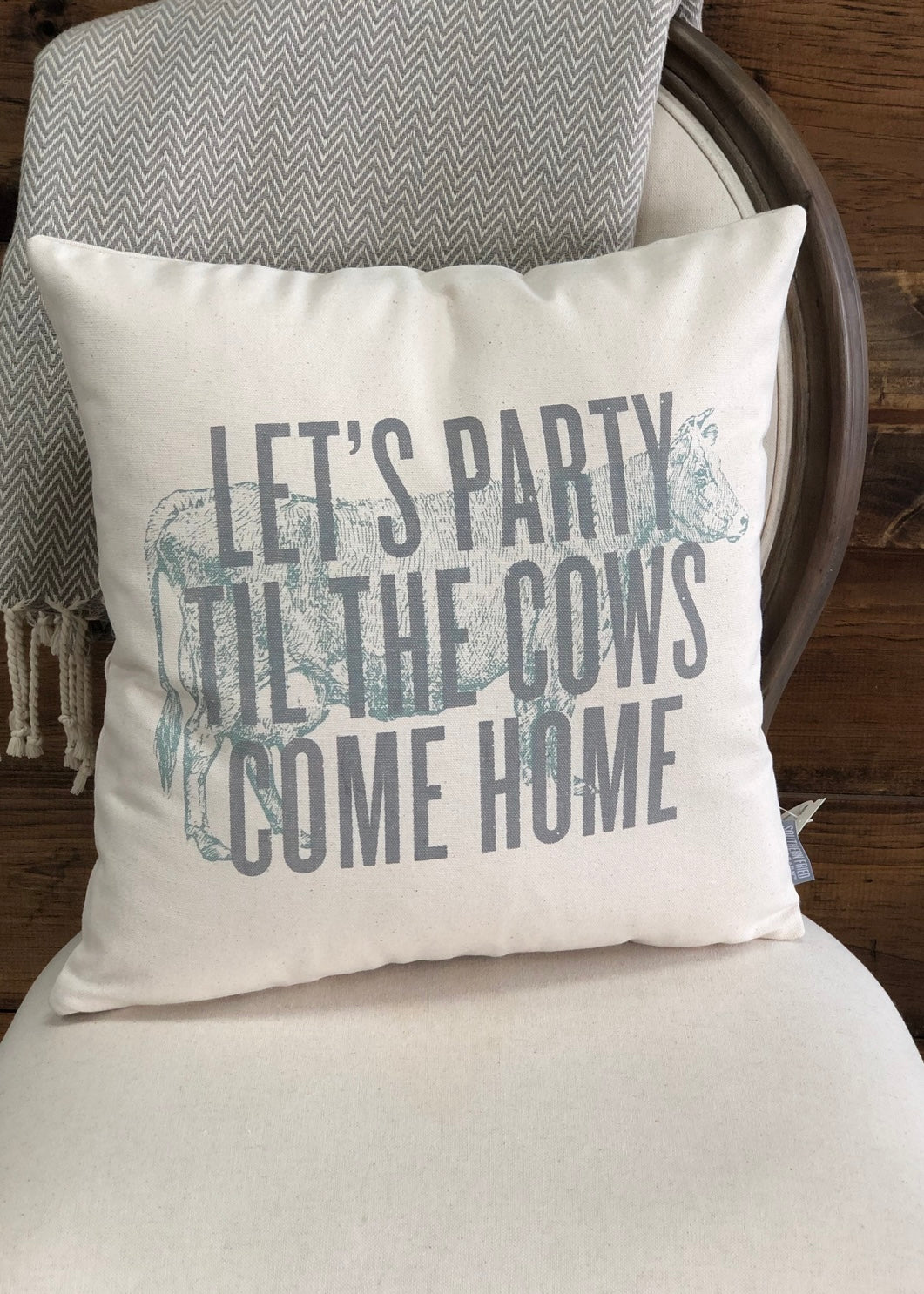 Southern Fried Let's Party Till The Cows Come Home Throw Pillow