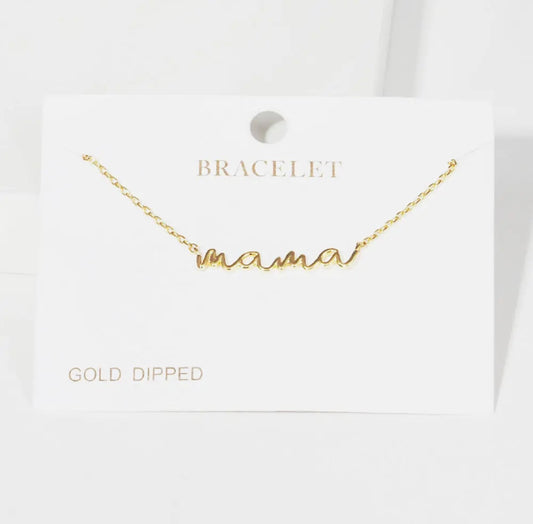 Bracelet - Gold Dipped Mama