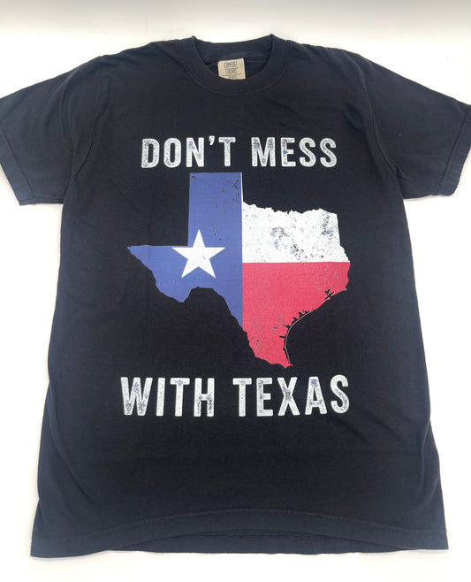 Tops | Graphic Tee Don't Mess With Texas