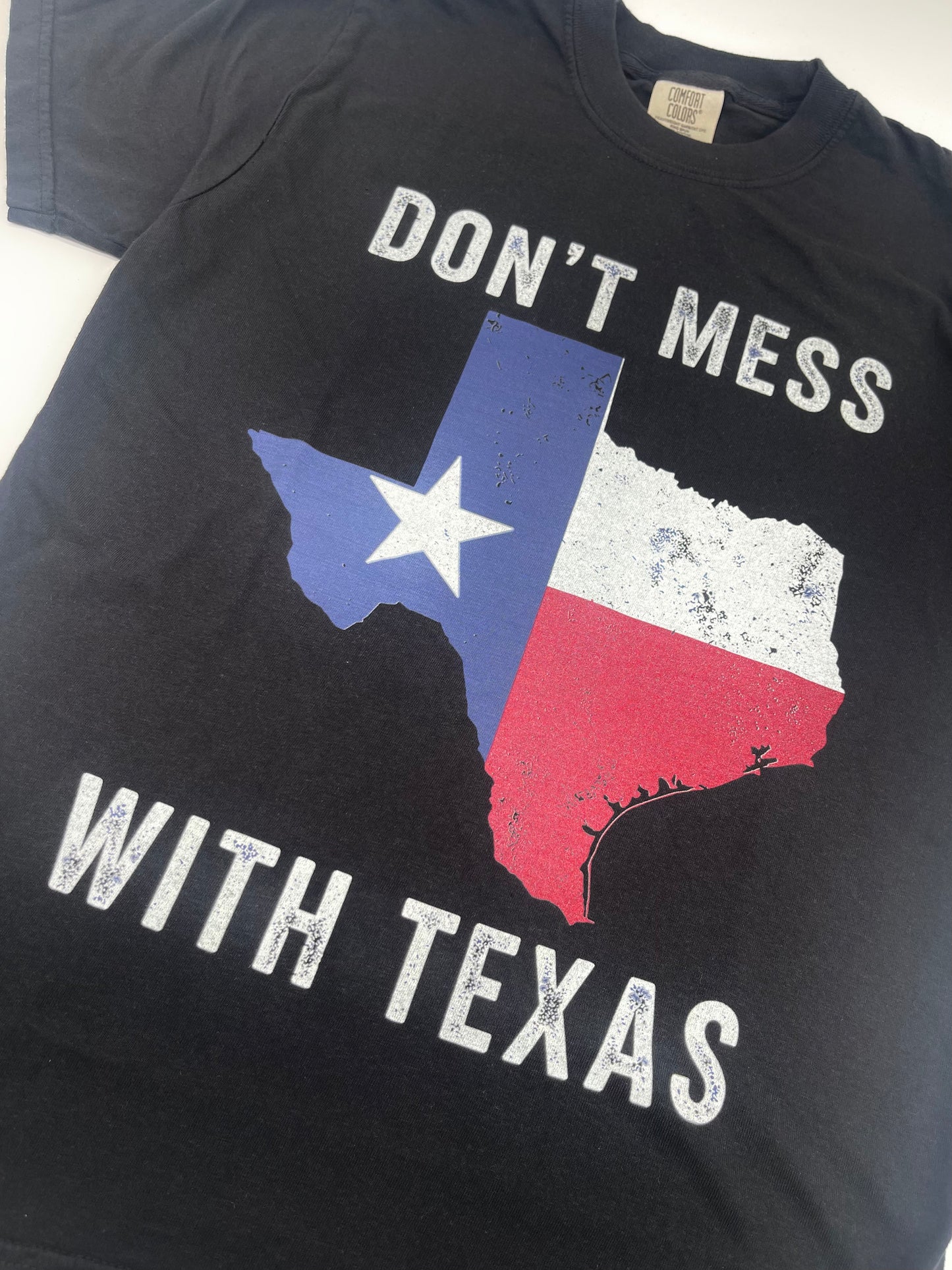Tops | Graphic Tee Don't Mess With Texas