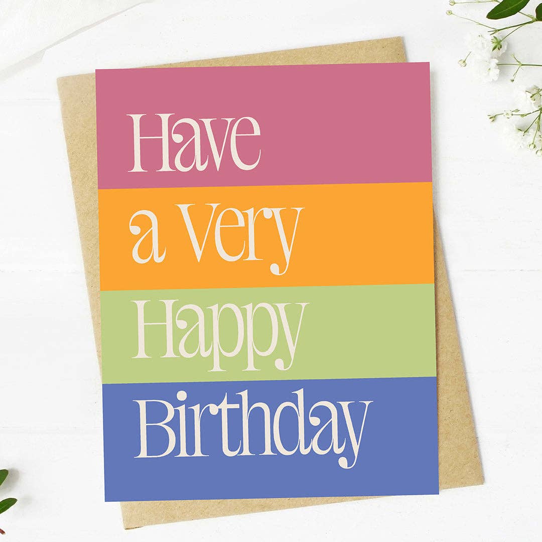 Birthday Card - Have A Very Happy Birthday Colorful