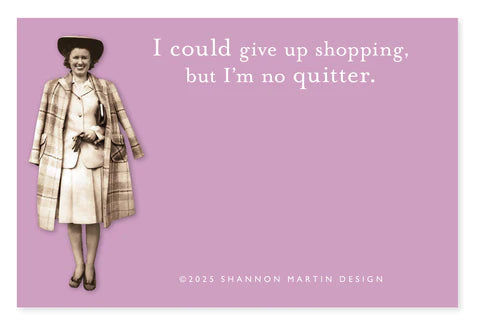 Stationary | Sticky Note I'm No Quitter