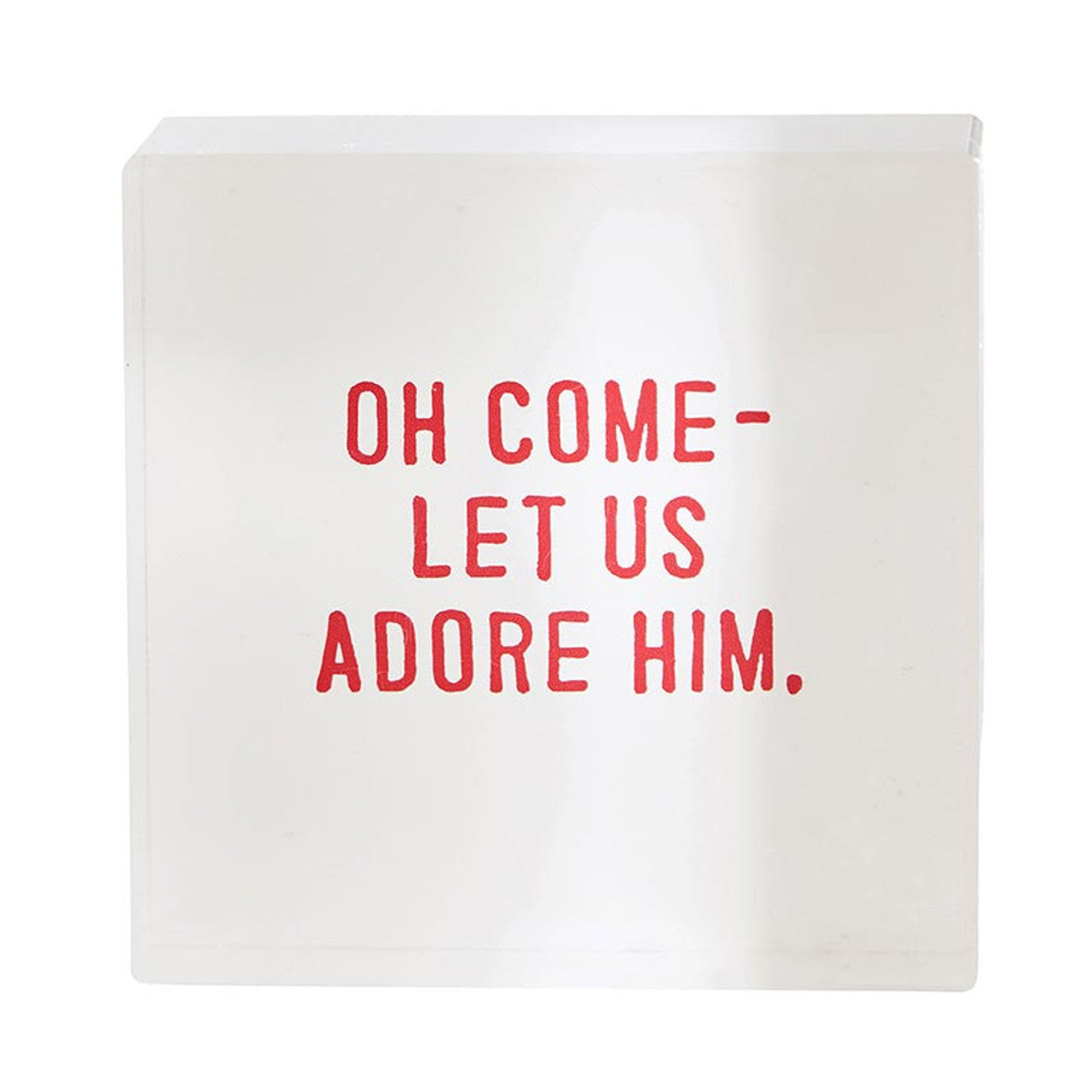 Decor | Lucite Block - Adore Him 4"