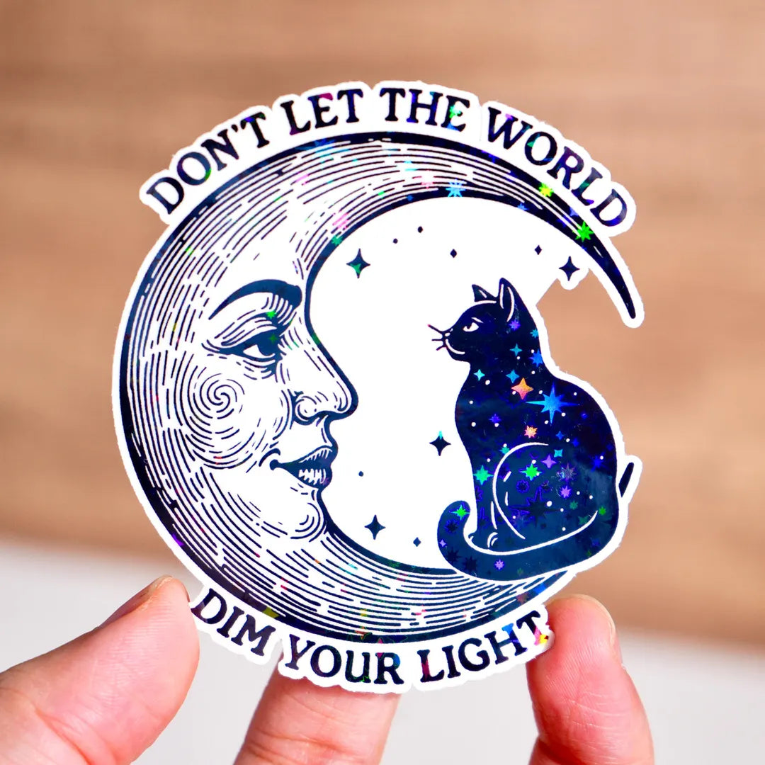 Stationary | Sticker Don't Let The World Dim Your Light