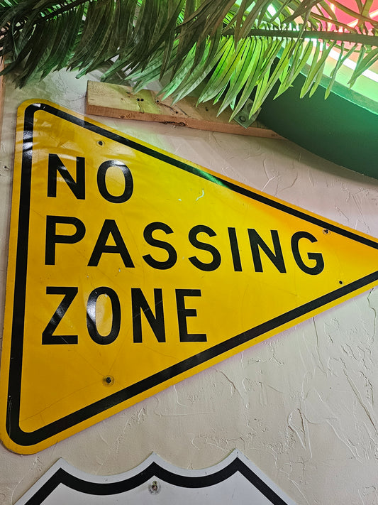 Vintage No Passing Zone Sign