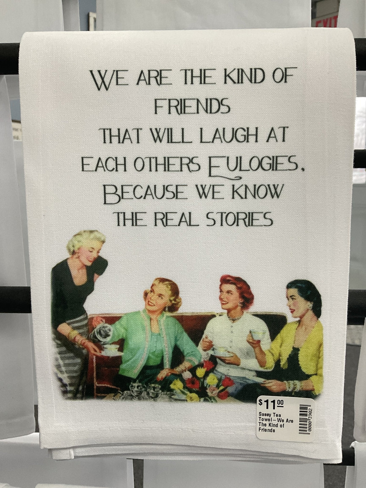 Kitchen Towel | We are the kind of Friends..