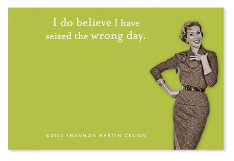 Stationary | Sticky Note Seized Wrong Day